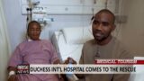 MEDICAL TOURISM: DUCHESS INTERNATIONAL HOSPITAL COMES TO THE RESCUE