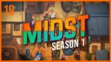 MIDST | Moonfall | Season 1 Episode 19