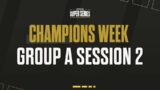 MODUS Super Series  | Series 4  Champions Week | Group A Session 2