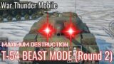 Maximum Destrution T-54 BEAST MODE – The Best Rank 6 Medium Tank –  WTM Full YEET