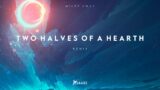 Miles Away – Two Halves of a Heart (Flauze Remix)