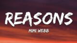 Mimi Webb – Reasons (Lyrics)  | 25 Min