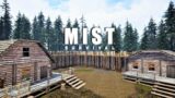 Mist Survival EP13 – Rear Fortifications Complete…Rescue Mission Begins..