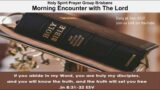 Morning Encounter With The Lord 6.8.2023 (What's Going On In Heaven)