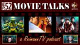 Movies Talks EP 52 | TMNT Mutant Mayhem, Gran Turismo & Zombieverse