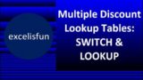 Multiple Discount Lookup Tables!?!? LOOKUP & SWITCH Come to The Rescue. Excel Magic Trick 1831