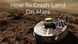 NASA Tests Ways to Crash Land on Mars | Mars landing innovation | High impact landing technology