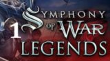 NEW LEGENDS DLC?! Symphony of War, the Nephilim Saga Let's Play with Voice Acting! #1 LUDICROUS!