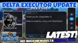 NEW UPDATE DELTA EXECUTOR FULL TUTORIAL HOW TO DOWNLOAD NO ERROR NO BUGS 2023