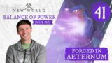 New World: Forged in Aeternum – Balance of Power (July 2023)