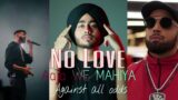 No Love x Aaja Ve Mahiya x Against all Odds | Shubh x Ap Dhillon x Imran Khan | Best | Lyrical