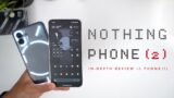 Nothing Phone 2 In-Depth Review (vs Phone 1) | Finally…A FUN Flagship!
