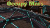 Occupy Mars (E-90) trying something new to help with the lag