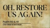 Oh Restore Us Again | Pastor Shane Idleman