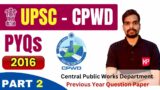 [PART 2] 2016 PYQs of UPSC-CPWD with Solution | Assistant / Deputy Architect Preparation 2023