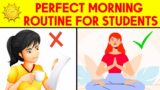 PERFECT MORNING ROUTINE FOR STUDENTS| score better using this routine