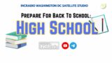 PREPARE FOR BACK TO SCHOOL: High School | INCRadio Washington DC | August 19, 2023