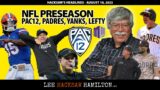 Padres Pitiful, Yankees Meltdown, PAC12 News, NFL, Premier League, NHL, Phil Mickelson