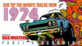 Panel Discussion: 1974 – Our Top Ten Favorite Tracks