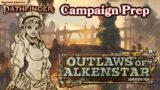 Pathfinder 2e Campaign Prep – Outlaws of Alkenstar – Foundry VTT – FVTT