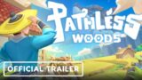 Pathless Woods – Official Trailer