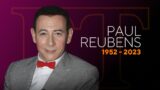 Paul Reubens, Pee-wee Herman Actor, Dead at 70