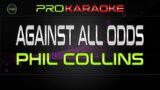 Phil Collins – Against All Odds | RoNz Pro Karaoke