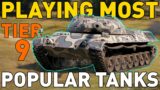 Playing the Most POPULAR T9s in World of Tanks!