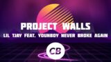 Project Walls – Lil Tjay (Feat. Youngboy Never Broke Again) (Lyrics)