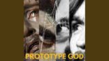 Prototype God
