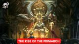 RISE OF THE PRIMARCH – HOW ROBOUTE GUILLIMAN RETURNED – FULL LORE NARRATED