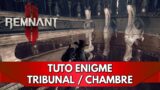 Remnant 2 Tuto FR : Enigme du Tribunal / Chambre du Conseil