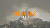 Rend the Heavens Conference: Day #5