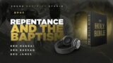 Repentance And The Baptism