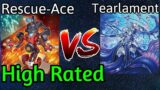 Rescue-Ace Vs Tearlament High Rated DB Yu-Gi-Oh!