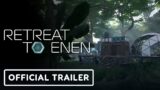 Retreat to Enen – Official Release Date Announcement Trailer | Summer of Gaming 2022