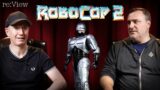 Robocop 2 – re:View