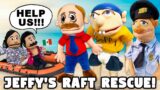 SML Parody: Jeffy's Raft Rescue!