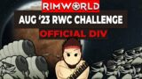 SO MANY MECHS | RimWorld Community Challenge August 2023 Official Division