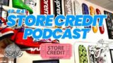 SUPREME is back week 0 | 2yr anniversary party | PE Kobes |  | @Storecreditpodcast  EP#40