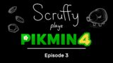 Scruffy Plays Pikmin 4 – Episode 3