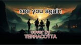 See you again – Cover by TERRACOTTA