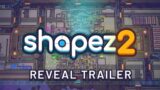 Shapez 2 – Official Reveal Trailer