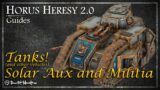 Solar Auxilia and Militia Vehicles – Tanks in the Age of Darkness – Horus Heresy – Age Of Darkness