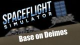 Space base on Deimos in ONE LAUNCH! Colonizing Mars's moons (Part 2) | Spaceflight Simulator