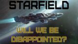 Starfield: The 5 Biggest Concerns & My Thoughts on Them
