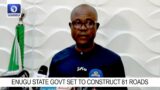 State Govt Set To Construct 81 Roads