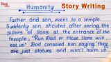 Story: Humanity | Story writing | English story | story | writing | Handwriting | Eng Teach