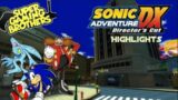 Super Gaming Bros (SGB) Sonic Adventure DX – Highlights