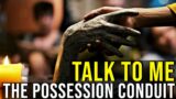 TALK TO ME (The Possession Conduit, Purgatory + Ending)  EXPLAINED